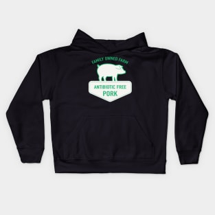 Local Farm Antibiotic Free Pork! Kids Hoodie